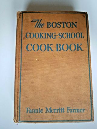 1946 Boston Cooking School Cook Book By Fannie Merritt Farmer Vintage Recipes Hc