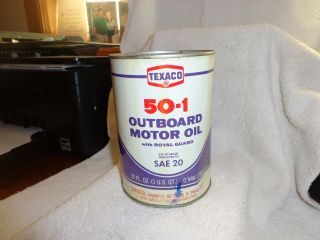 Vintage Texaco Outboard Motor Oil Sae 20 With Royal Guard