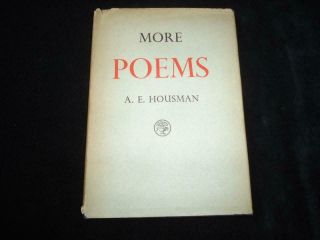 More Poems By A E Housman 1936 Hardback In Dustjacket 1st Edition 1st Printing