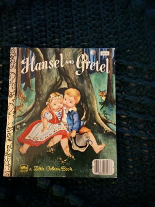 1982 Hansel And Gretel A Little Golden Book 207 - 51 By Eloise Wilkin/ Fairy Tale