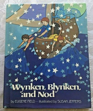 Vtg 1982 Wynken Blynken & Nod Hcdj 1st Ed Signed Susan Jeffers Lovely Art