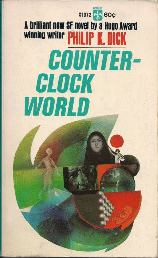Berkley X1372 Vintage Paperback Counter - Clock World Philip K Dick Sci - Fi Future