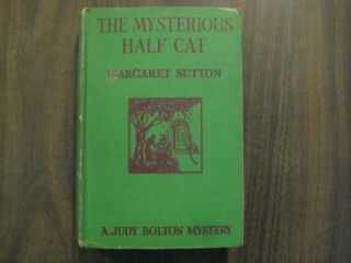 Judy Bolton Mystery 9 The Mysterious Half Cat 1936,  Printed 1943/45 No Dj Dg