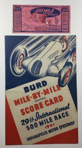 Vintage 1941 Indy 500 Ticket Stub & Burd Mile - By - Mile Graphic Score Card
