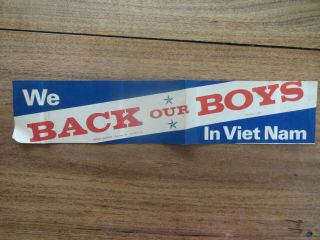 Vintage We Back Our Boys In Vietnam Bumper Sticker From 1965 -