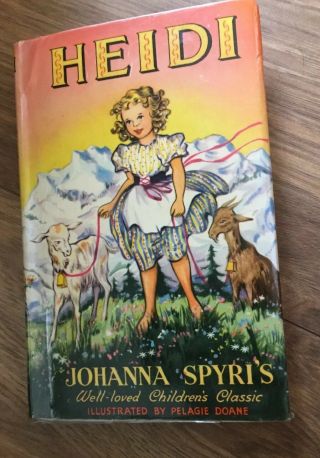 2 X Vintage Heidi & Heidi Grows Up Books Johanna Spyris Vintage 1966 & 1971