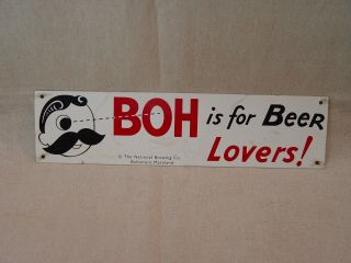 Vintage 12 " Boh Is For Beer Lovers National Brewing Co.  Metal Advertising Sign