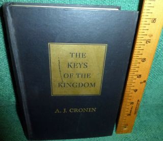 1941 Book - The Keys Of The Kingdom By A.  J.  Cronin