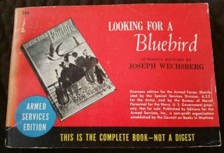 Armed Services Edition,  749,  Looking For A Bluebird 1944,  1945
