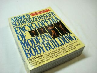 Vintage 1987 Arnold Schwarzenegger Encyclopedia Of Modern Bodybuilding Book