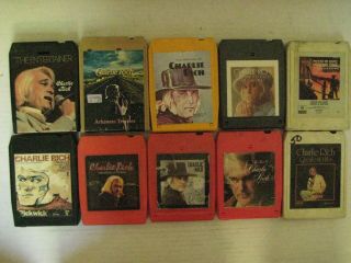 10 Vintage Charlie Rich 8 Track Tapes - - In