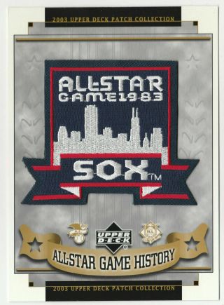 1983 All Star Game At Chicago White Sox Official Mlb Baseball Upper Deck Patch