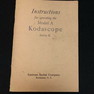 Vintage Instruction Book For Operating Model A Kodascope Eastman Kodak Co