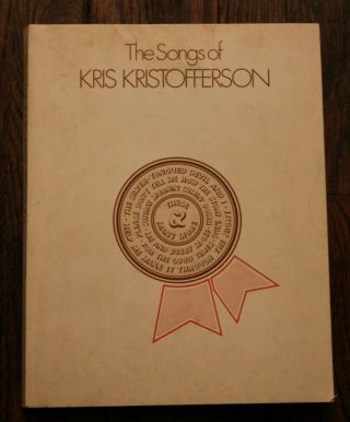 Vintage " The Songs Of Kris Kristofferson " Songbook Sheet Music