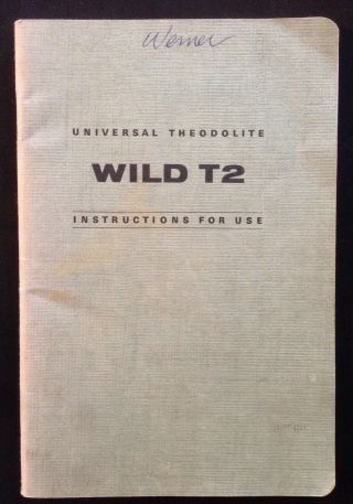Universal Theodolite Wild T2 Instructions For Use - Vintage Wild Heerbrugg Swiss