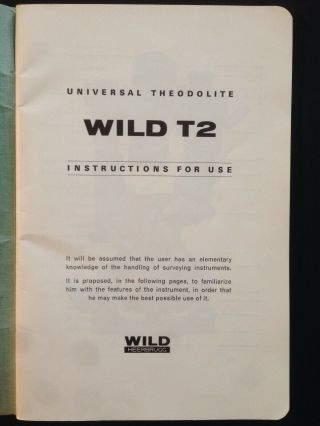 Universal Theodolite WILD T2 Instructions for Use - Vintage WILD HEERBRUGG SWISS 2
