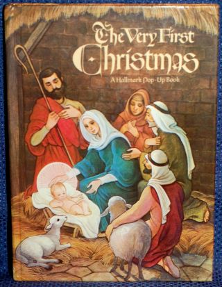 Vintage The Very First Christmas Hallmark Pop - Up.  Barbara Burrow,  Arlene Noel
