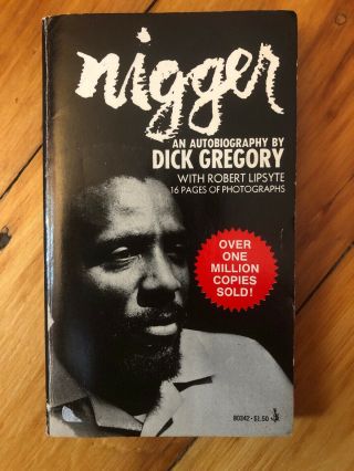 Nigger An Autobiography By Dick Gregory 20th Printing 1975 Paperback Very Good