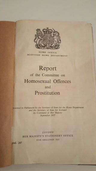 1st Edition H.  M.  S.  O.  The Wolfenden Report.  Committee On Homosexual Offense 1957