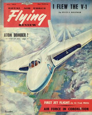 Raf Flying Review Jul 53 Original: Flying The V.  I/ Avro Vulcan/ 1st Jet Flight