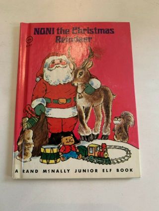 1979 Noni The Christmas Reindeer By Daphne Doward Hogstrom Rand Mcnally Junior