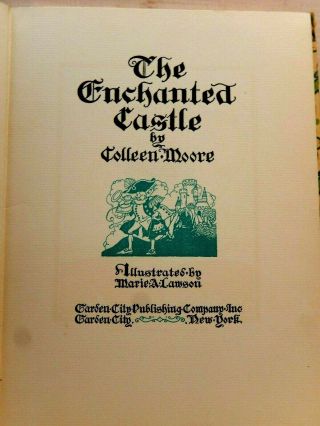 The Enchanted Castle (Colleen Moore).  1935 Illustrated Children ' s Fanatsy book 2