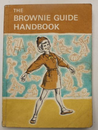 The Brownie Guide Handbook Vintage 1975 P/b Book - Girl Guide Association - Y99