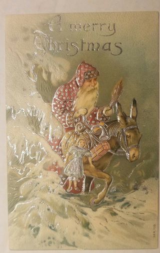 Vintage C1908 Postcard Santa W/ Toys On A Donkey In The Snow - Silver Highlights
