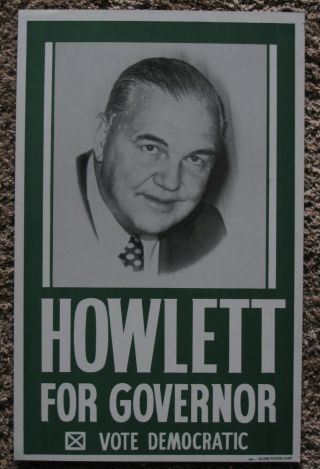Vintage Howlett For Illinois Governor Picture Campaign Poster
