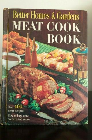 Vintage Better Homes And Gardens Meat Cookbook,  1965,  9th Printing,  400,  Recipes