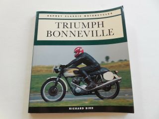 Triumph Bonneville Book Richard Bird T120 T140 Tt Thruxton Motorcycles Oop