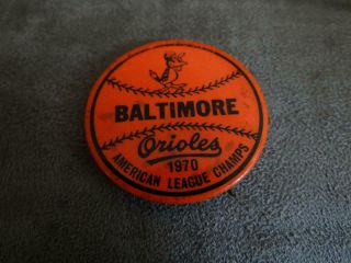 Rare Vintage 1970 Baltimore Orioles A.  L.  Champions Pin Button
