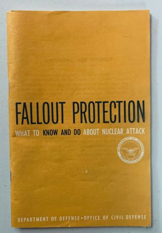 Antique 1961 Fallout Protection What To Know And Do About Nuclear Attack