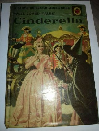 Vintage Ladybird Book - Cinderella - Well Loved Tales Series 606d