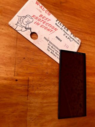Vintage Walco Shade 10 Welding Lens Filter Plate 2 " X4 3/16 "