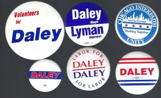 Vintage Chicago Mayor Richard M.  Daley Campaign Buttons - Group H