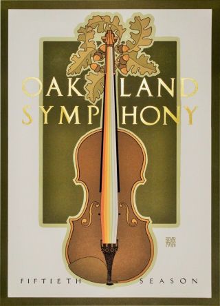 Vintage Poster Oakland Symphony W.  Gold Foil By David Lance Goines 1983