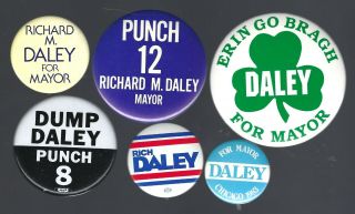 Vintage Chicago Mayor Richard M.  Daley Campaign Buttons - Group K