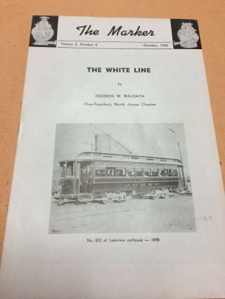 Vintage 1943 Publication Of The White Line - Hoboken,  Moonachie,  Secaucus Nj Trolley