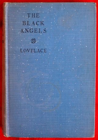Vintage The Black Angels,  Maud Hart Lovelace.  Minnesota.  Hc.  1926.  Not Ex - Lib