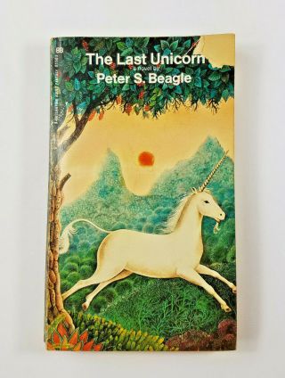 The Last Of The Unicorns By Peter S.  Beagle 1969 Ballantine 1st Paperback