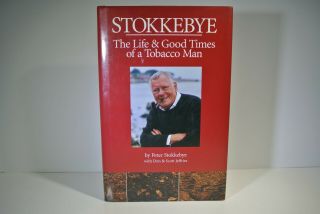 Stokkebye - The Life & Good Times Of A Tobacco Man - Signed By The Author