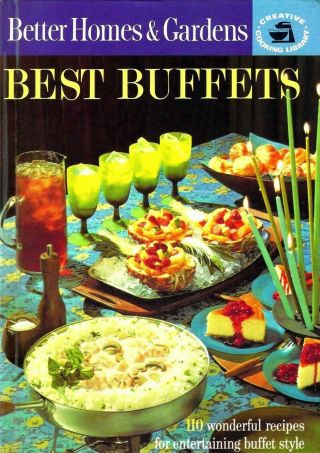Better Homes And Gardens Best Buffets Cookbook 1963 Hardcover Vintage