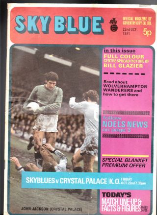 Coventry City Fc Sky Blue V Crystal Palace October 22 1971 Bill Glazier