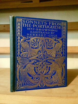C1907 Sonnets From The Portuguese By Mrs Browning Illustrated By Herbert Cole