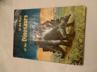1964 In The Days Of Dinosaurs By Roy Chapman Andrews Scholastic 3rd Printing