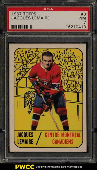 1967 Topps Hockey Jacques Lemaire Rookie Rc 3 Psa 7 Nrmt (pwcc)