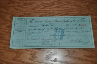 1907 Railroad Bank Check Missouri,  Kansas & Texas Railway Co To Dl&w Rr The Katy