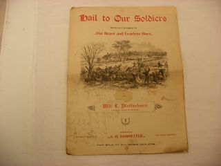Vtg Hail To Our Soldiers Sheet Music Civil War Scene Milwaukee Wi Advertising