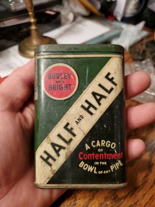 Vintage Burley And Bright Half And Half Tobacco Tin